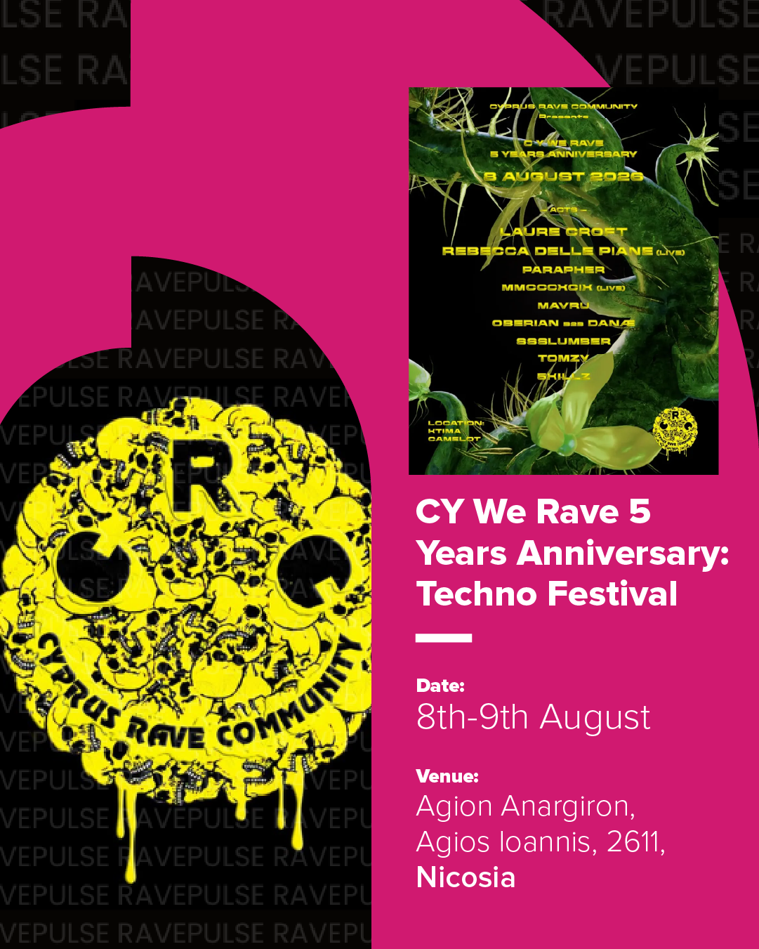 CY We Rave 5 Years Anniversary: Techno Festival